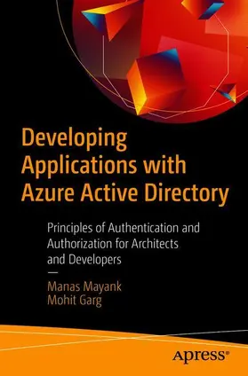 Mayank / Garg |  Developing Applications with Azure Active Directory | Buch |  Sack Fachmedien