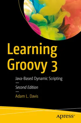 Davis | Learning Groovy 3 | E-Book | www2.sack.de