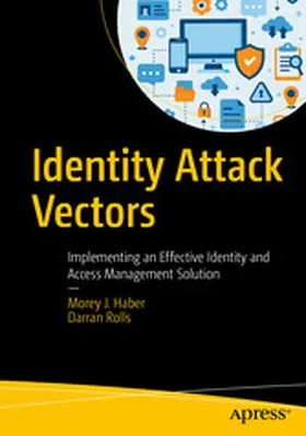 Haber / Rolls |  Identity Attack Vectors | eBook | Sack Fachmedien