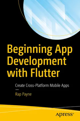 Payne |  Beginning App Development with Flutter | eBook | Sack Fachmedien