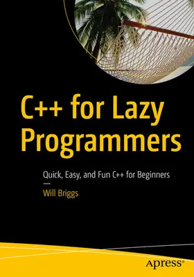Briggs | C++ for Lazy Programmers | E-Book | www2.sack.de