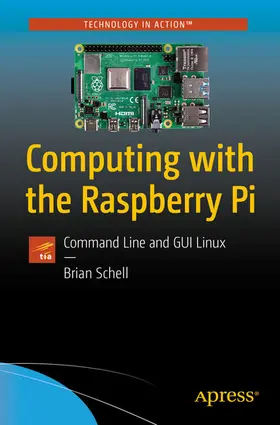 Schell |  Computing with the Raspberry Pi | eBook | Sack Fachmedien