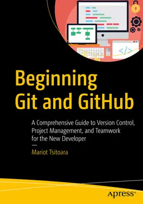 Tsitoara |  Beginning Git and GitHub | eBook | Sack Fachmedien