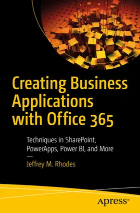 Rhodes |  Creating Business Applications with Office 365 | eBook | Sack Fachmedien