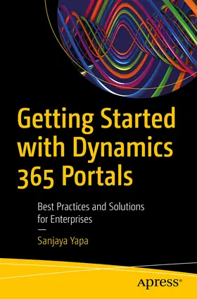 Yapa | Getting Started with Dynamics 365 Portals | E-Book | www2.sack.de