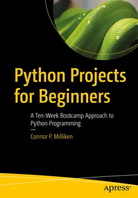 Milliken | Python Projects for Beginners | E-Book | www2.sack.de