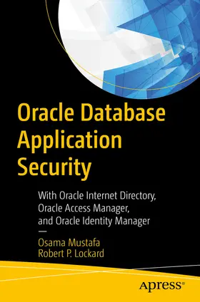 Mustafa / Lockard |  Oracle Database Application Security | eBook | Sack Fachmedien