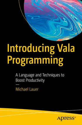 Lauer | Introducing Vala Programming | E-Book | www2.sack.de