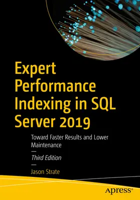 Strate |  Expert Performance Indexing in SQL Server 2019 | eBook | Sack Fachmedien