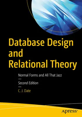 Date |  Database Design and Relational Theory | eBook | Sack Fachmedien