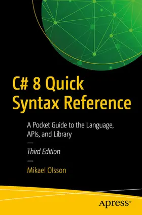 Olsson |  C# 8 Quick Syntax Reference | eBook | Sack Fachmedien