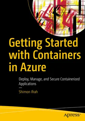 Ifrah |  Getting Started with Containers in Azure | eBook | Sack Fachmedien