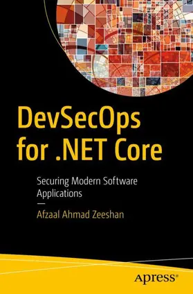 Zeeshan | DevSecOps for .NET Core | Buch | 978-1-4842-5849-1 | www2.sack.de
