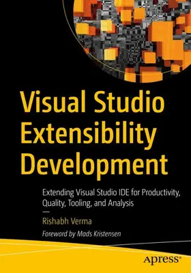 Verma | Visual Studio Extensibility Development | Buch | 978-1-4842-5852-1 | www2.sack.de