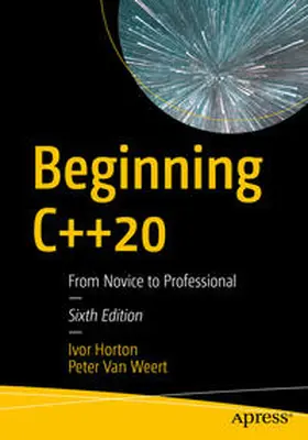 Horton / Van Weert |  Beginning C++20 | eBook | Sack Fachmedien