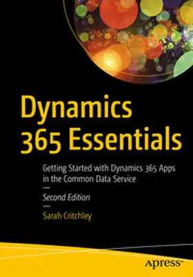 Critchley |  Dynamics 365 Essentials | eBook | Sack Fachmedien