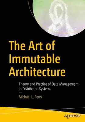 Perry |  The Art of Immutable Architecture | Buch |  Sack Fachmedien