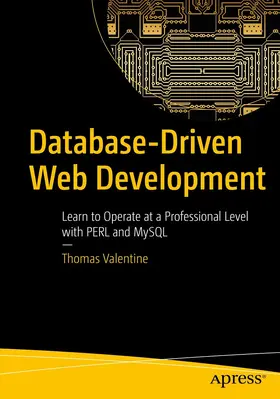 Valentine |  Database-Driven Web Development | eBook | Sack Fachmedien