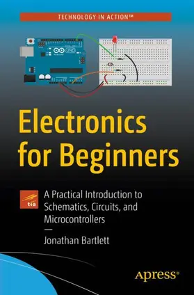 Bartlett | Electronics for Beginners | Buch | 978-1-4842-5978-8 | sack.de