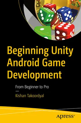 Takoordyal | Beginning Unity Android Game Development | E-Book | www2.sack.de