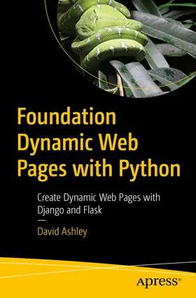 Ashley | Foundation Dynamic Web Pages with Python | E-Book | www2.sack.de