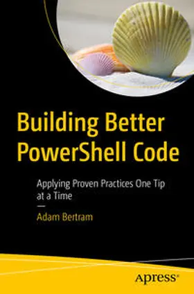 Bertram | Building Better PowerShell Code | E-Book | sack.de