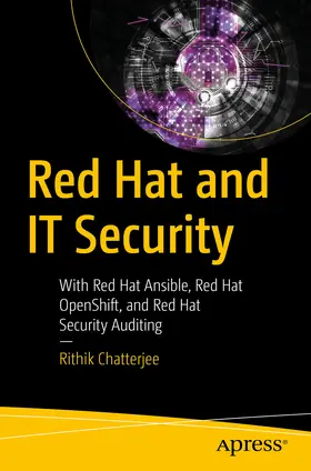 Chatterjee | Red Hat and IT Security | E-Book | sack.de