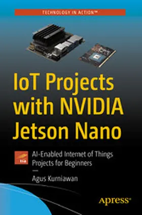 Kurniawan | IoT Projects with NVIDIA Jetson Nano | E-Book | www2.sack.de