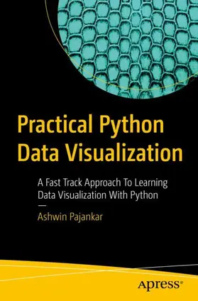 Pajankar |  Practical Python Data Visualization | Buch |  Sack Fachmedien