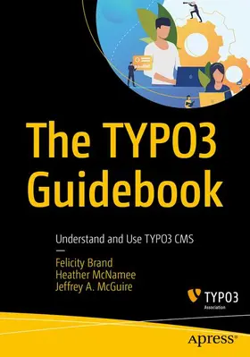 Brand / McGuire / McNamee |  The TYPO3 Guidebook | Buch |  Sack Fachmedien