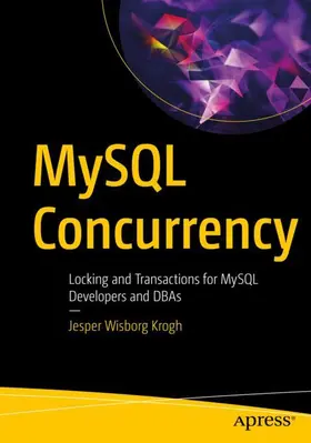 Krogh |  MySQL Concurrency | Buch |  Sack Fachmedien