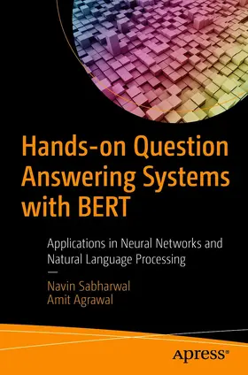Sabharwal / Agrawal | Hands-on Question Answering Systems with BERT | E-Book | sack.de