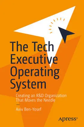 Ben-Yosef |  The Tech Executive Operating System | eBook | Sack Fachmedien