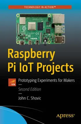 Shovic |  Raspberry Pi IoT Projects | Buch |  Sack Fachmedien