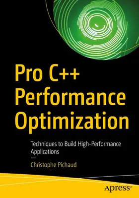 Pichaud |  Pro C++ Performance Optimization | Buch |  Sack Fachmedien