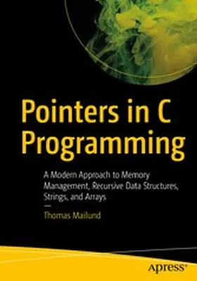 Mailund |  Pointers in C Programming | eBook | Sack Fachmedien