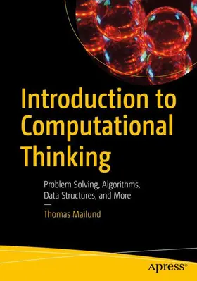 Mailund |  Introduction to Computational Thinking | Buch |  Sack Fachmedien