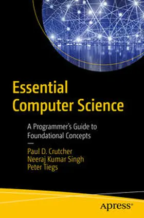 Crutcher / Singh / Tiegs |  Essential Computer Science | eBook | Sack Fachmedien
