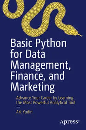 Yudin | Basic Python for Data Management, Finance, and Marketing | E-Book | sack.de