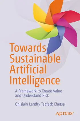 Tsafack Chetsa | Towards Sustainable Artificial Intelligence | E-Book | www2.sack.de