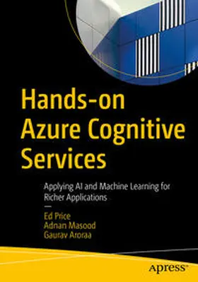 Price / Masood / Aroraa | Hands-on Azure Cognitive Services | E-Book | sack.de
