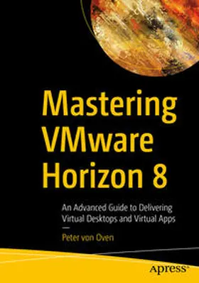 von Oven | Mastering VMware Horizon 8 | E-Book | sack.de