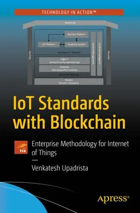 Upadrista | IoT Standards with Blockchain | Buch | 978-1-4842-7270-1 | www2.sack.de