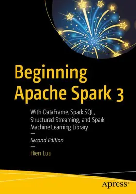 Luu |  Beginning Apache Spark 3 | Buch |  Sack Fachmedien