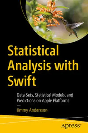 Andersson |  Statistical Analysis with Swift | eBook | Sack Fachmedien