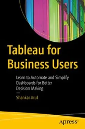 Arul | Tableau for Business Users | E-Book | www2.sack.de