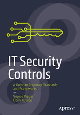 Kuyucu / Viegas |  IT Security Controls | Buch |  Sack Fachmedien