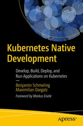 Schmeling / Dargatz | Kubernetes Native Development | E-Book | sack.de