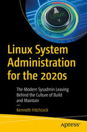 Hitchcock | Linux System Administration for the 2020s | E-Book | sack.de