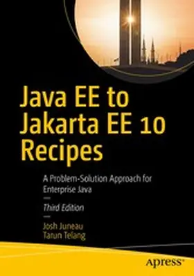 Juneau / Telang | Java EE to Jakarta EE 10 Recipes | E-Book | www2.sack.de